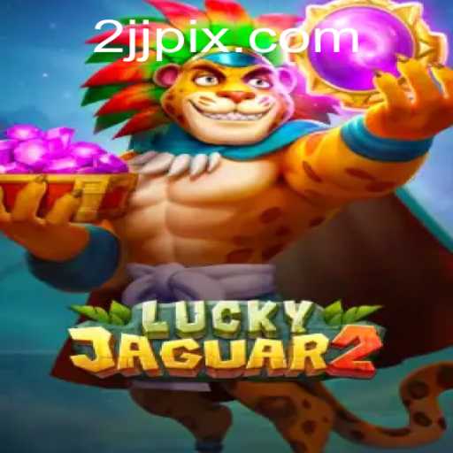 Exploring the Adventurous World of Luckyjaguar2: A Comprehensive Guide